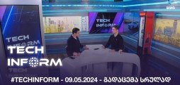 TECH INFORM — გადაცემა #31