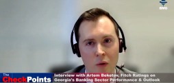 Interview with Artem Beketov, Fitch Ratings on Georgia's Banking Sector Performance & Outlook