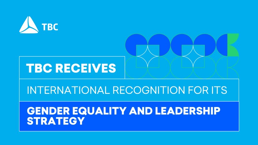 TBC Receives International Recognition for Its Gender Equality and Leadership Strategy
