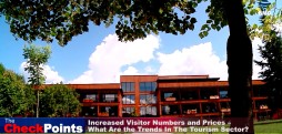 Increased Visitor Numbers and Prices – What Are the Trends In The Tourism Sector?