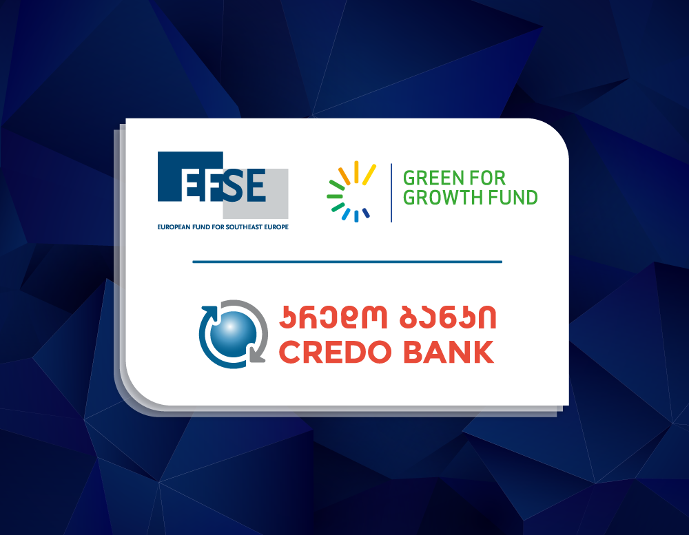 Credo Bank Attracted GEL 51 MLN From EFSE and GGF To Support Rural SMEs