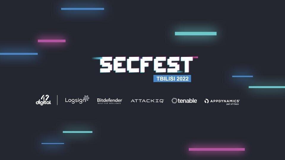 SECFEST TBILISI 2022 - კიბერუსაფრთხოების ყოველწლიური ფესტივალი IT ინტეგრატორი კომპანია 42digital-ისაგან